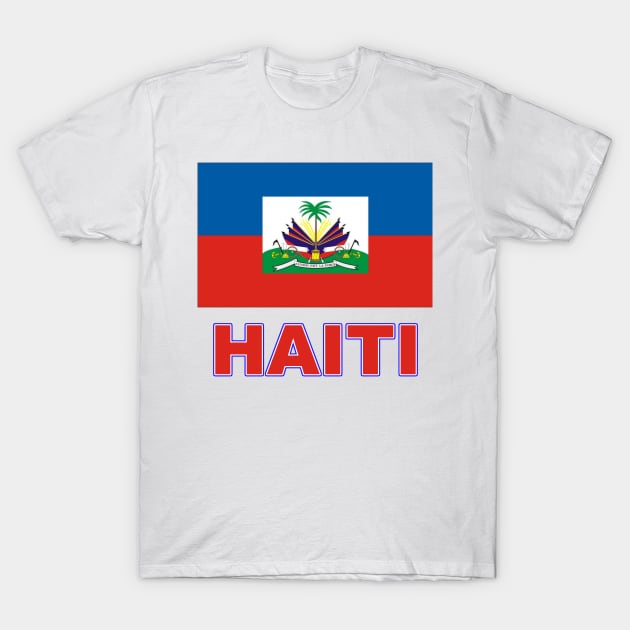 The Pride of Haiti - Haitian Flag Design T-Shirt by Naves